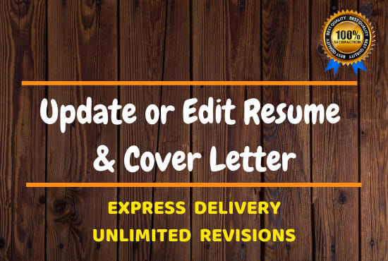 I will update resume or resume editing and cover letter writing