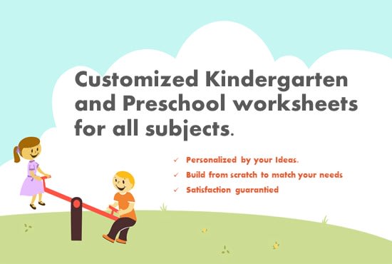 I will design custom kindergarten or preschool worksheets for all subjects