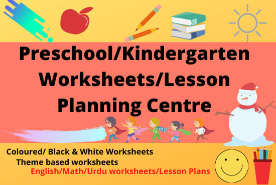 I will design preschool worksheets and lessons
