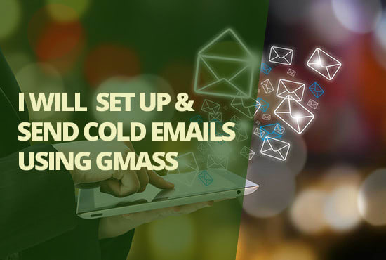 I will setup and send personalized cold emails using gmass