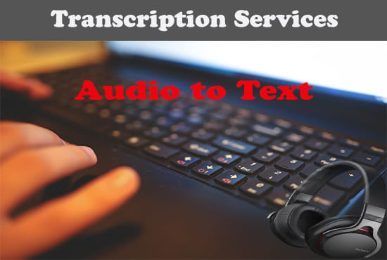 I will accurately transcribe english audio to text