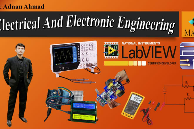 I will assist you in logic design,circuit analysis and electronics