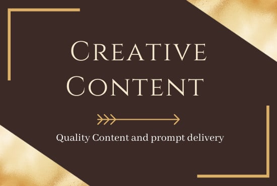 I will be your creative content writer for articles, blogs and products