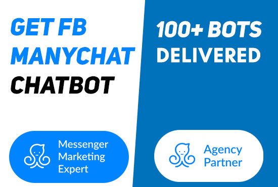 I will build a smart chatbot for facebook messenger, website using manychat