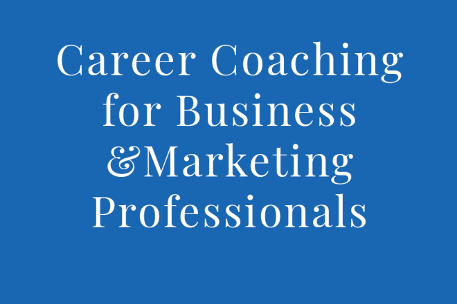 I will coach aspiring business and marketing leaders to grow your professional career