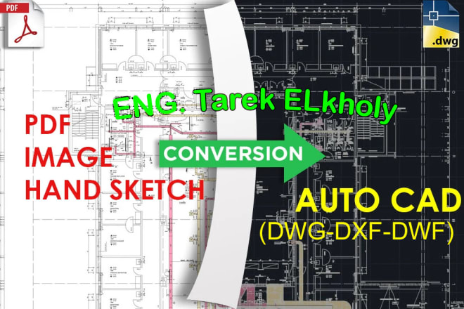 I will convert PDF or jpeg drawing to autocad file dwg, dxf and dwf