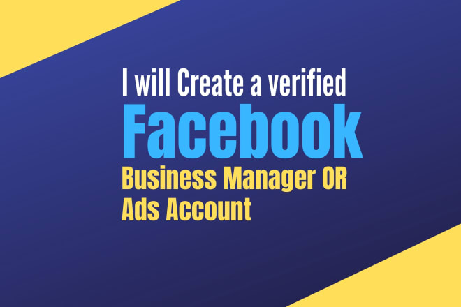 I will create a fresh and verified facebook business manager or ads account