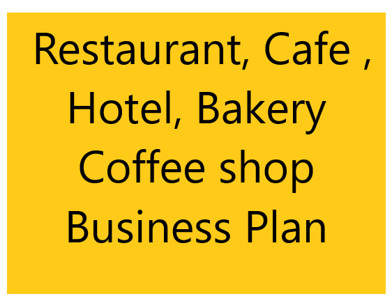 I will create a restaurant, cafe, coffee shop business plan