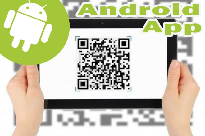 I will create qr and barcode scanner android app