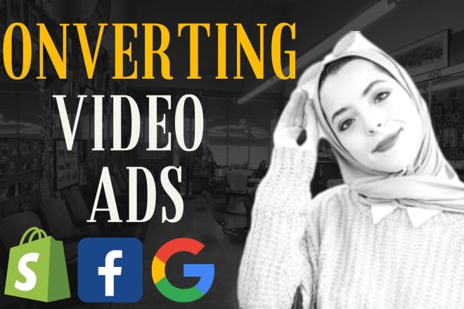 I will create shopify facebook video ads for a dropshipping product