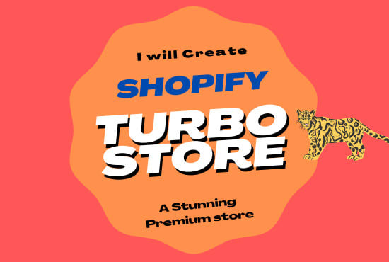 I will create stunning shopify turbo theme store