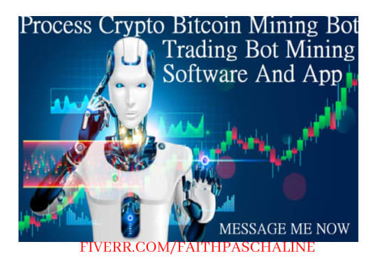 I will develop a professional crypto mining bot, app, or software