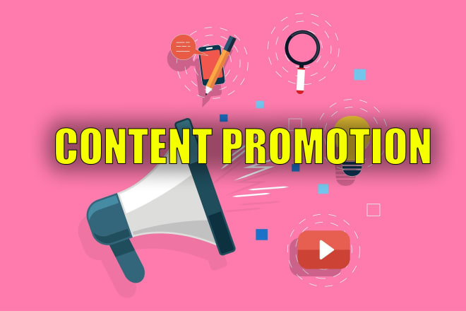 I will do content promotion or promote an article on 20 websites