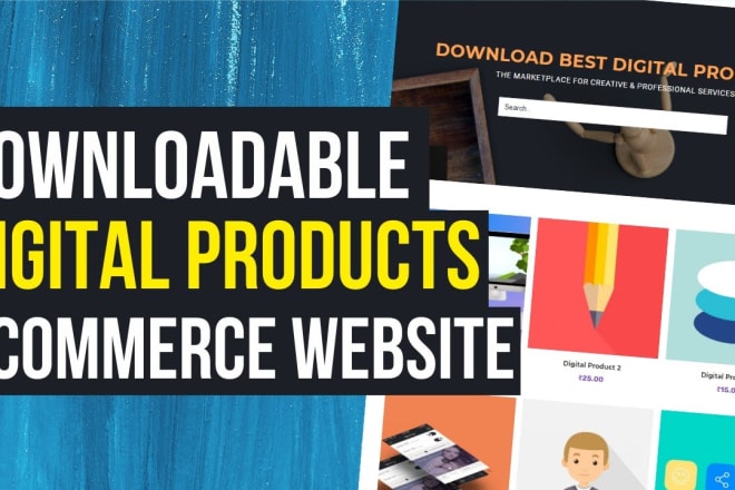 I will do digital downloadable products ecommerce website wordpress