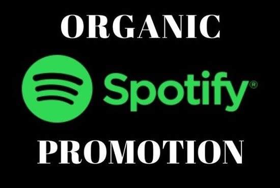 I will do organic spotify music promotion,increase listeners