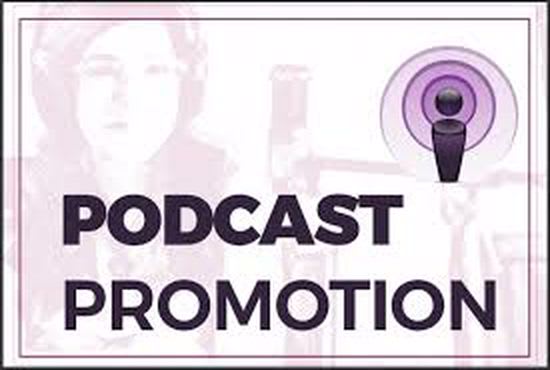 I will do podcast promotion and marketing on top social platforms