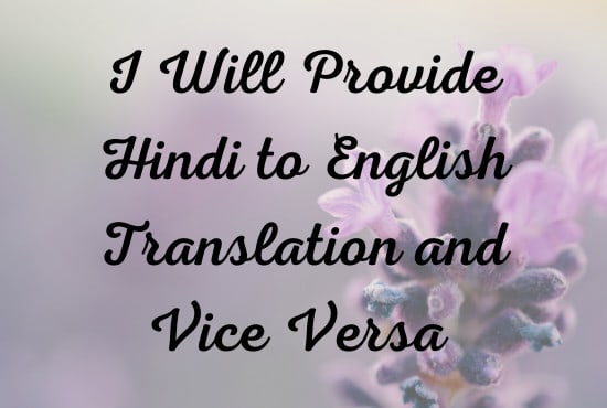 I will do translation in all indian languages