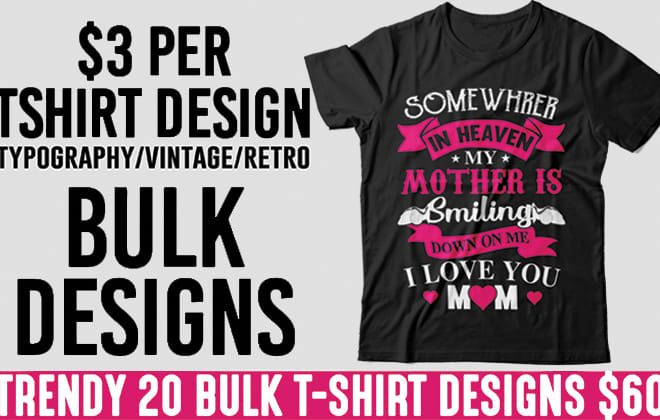 I will do trendy random bulk t shirt designs for print on demand