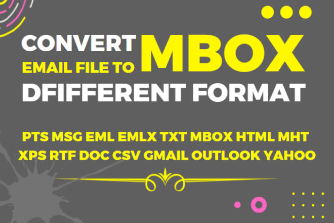 I will extract mailbox or mbox email file to spreadsheet