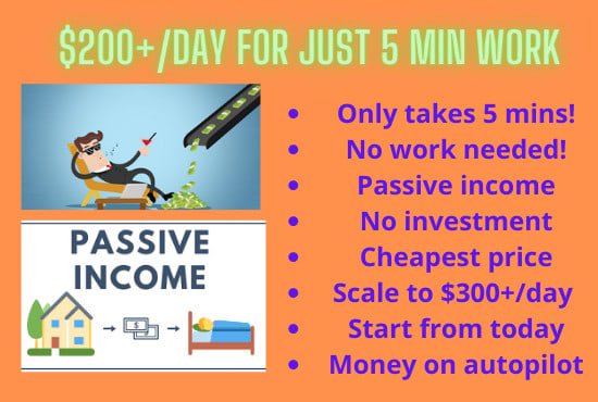 I will give fast secret money method with 5 mins work for passive income guaranteed