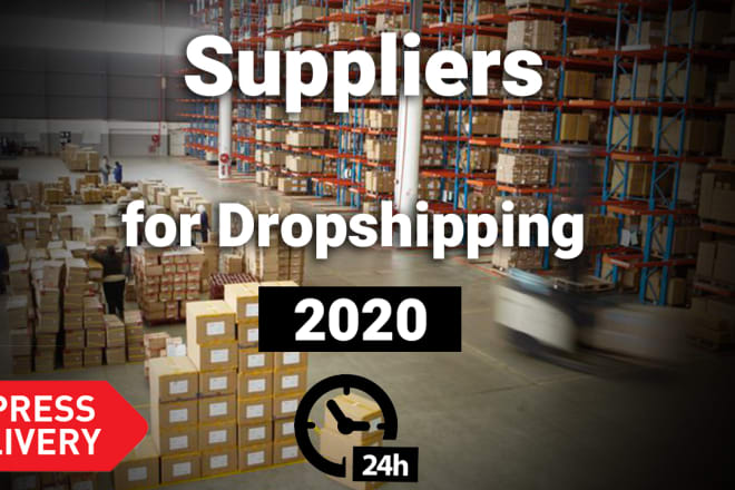 I will give you my top dropshippers list in 24 hours