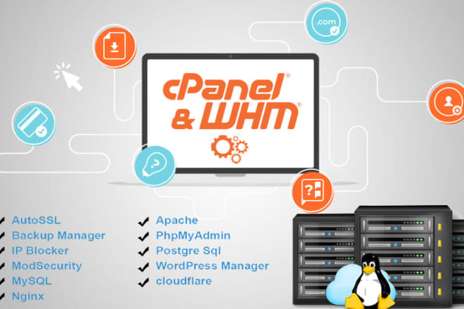 I will install cpanel and whm on your vps or dedicated cloud server