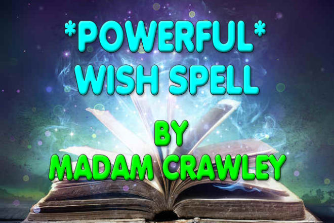 I will make one wish come true custom wish spell