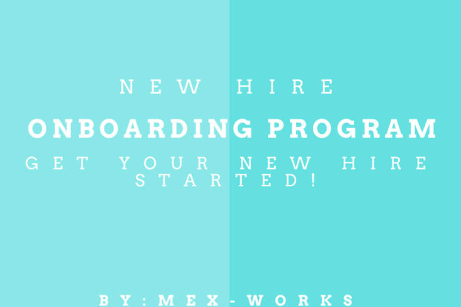 I will prepare employee onboarding human resources program