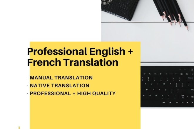 I will professionally translate english and canadian french text
