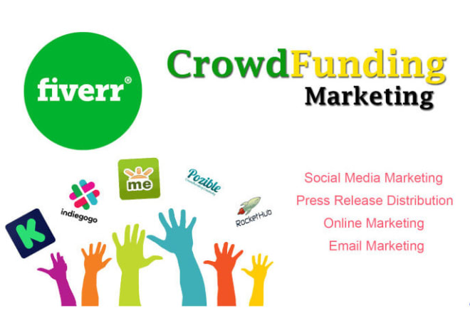 I will promote kickstarter indiegogo crowdfunding campaign to 50m of fundraiser