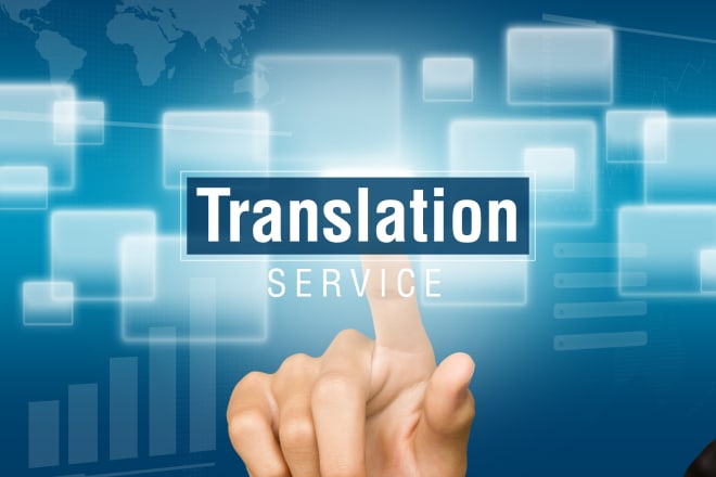 I will provide foreign language translation services