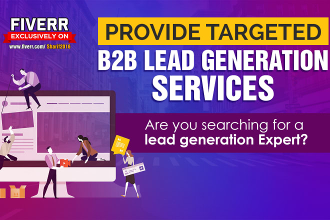 I will provide targeted b2b lead generation services