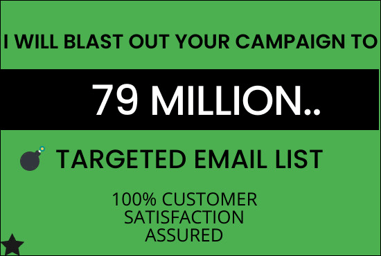 I will send bulk emails, email blast, email campaign, email marketing