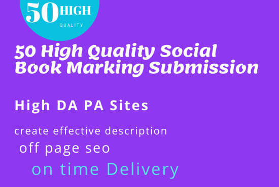 I will submit your web site 50 high da pa pr bookmarking sites