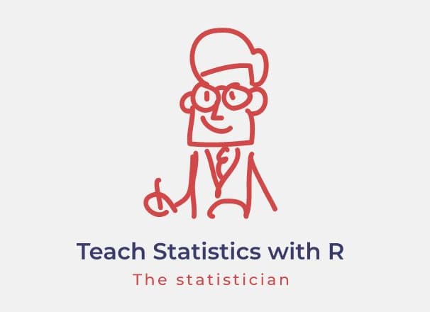 I will teach statistics with r