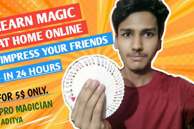I will teach you card tricks and expert level magic cardistry