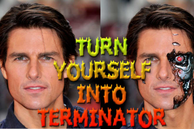 I will turn you into terminator avatar