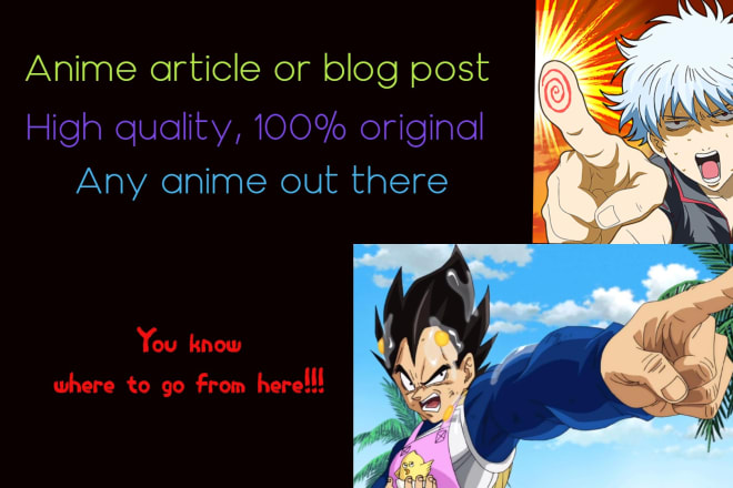 I will write a great anime article or blog
