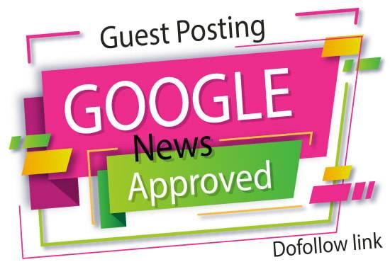 I will write and publish on google news approved site with dofollow