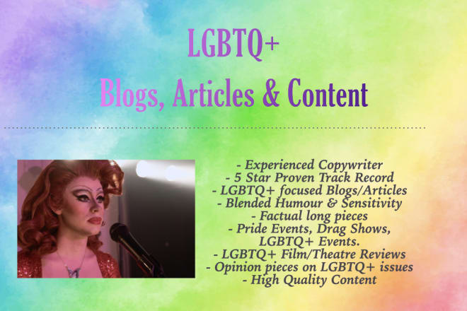 I will write blog posts or articles for your lgbtqia site