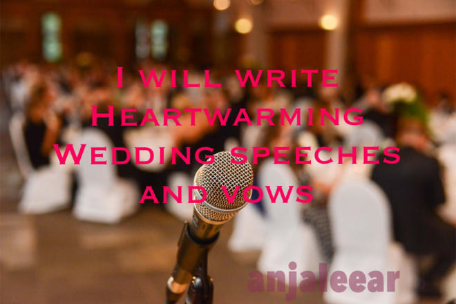 I will write heart warming wedding vows and speeches