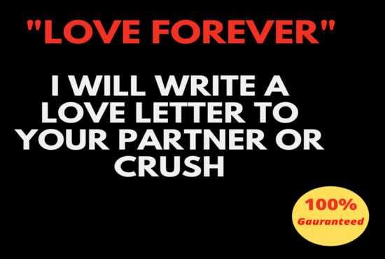 I will write you a love letter or poem within 24 hours