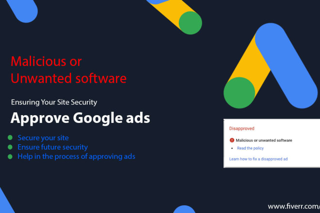 I will approve google ads removing malicious or unwanted software
