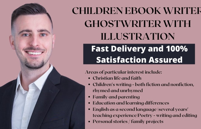 I will be your children ebook writer ghostwriter with illustration