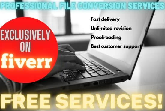 I will be your fast typist for typing and convert pdf, jpg, handwritten, scanned file