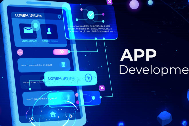I will be your mobile app developer, mobile app development, mobile app android and ios