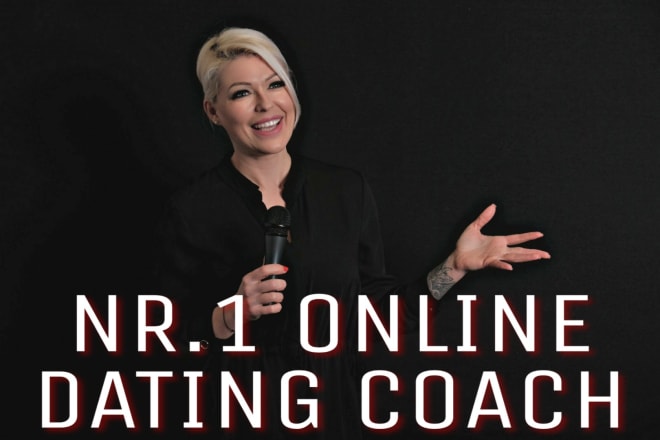 I will be your perfect online dating coach
