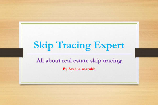 I will best skip tracing service for your business