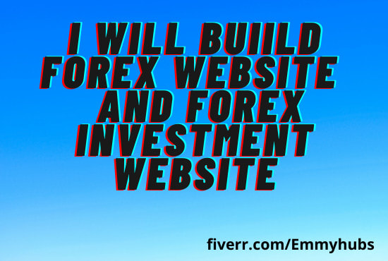 I will build a responsive forex website, forex investment website