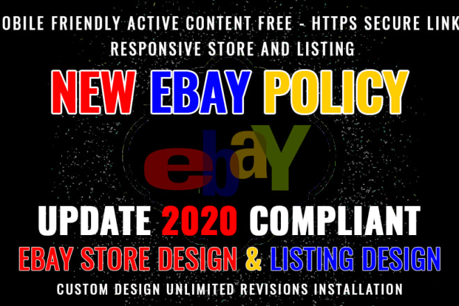 I will design custom ebay store and listing template with new ebay rule